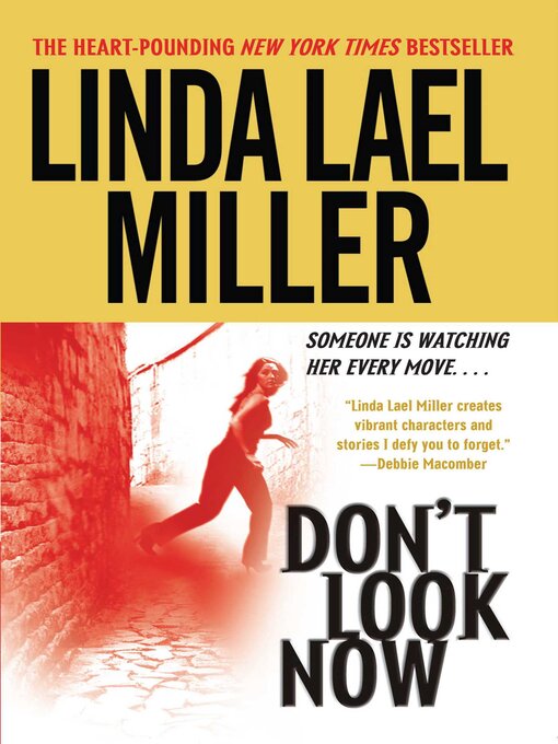 Title details for Don't Look Now by Linda Lael Miller - Wait list